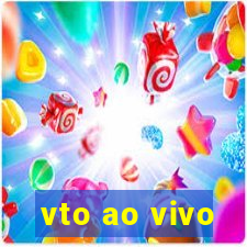 vto ao vivo